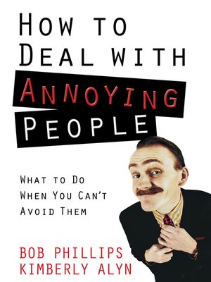 cover image of How to Deal with Annoying People